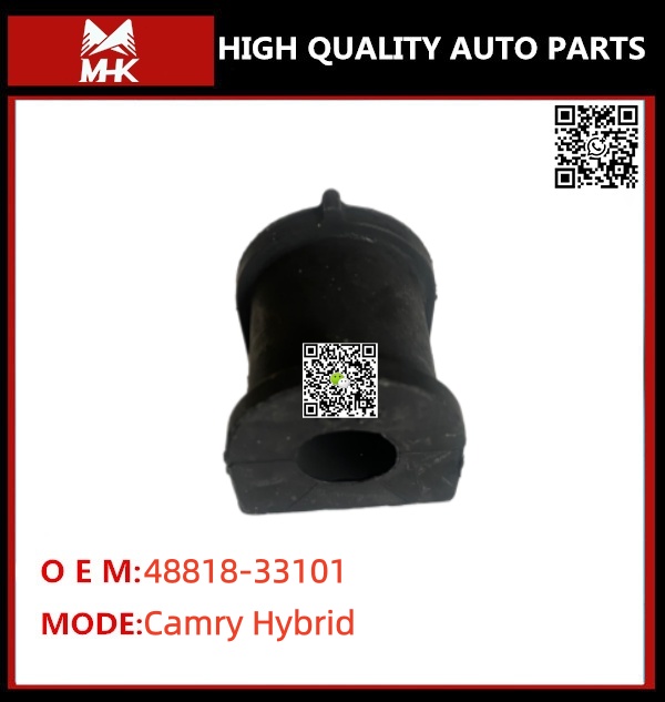 FOR TOYOTA Camry Hybrid 48818-33101 BUSHING