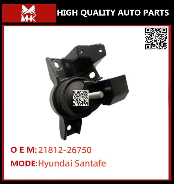FOR Hyundai Santafe 21812-26750 ENGINE MOUNT